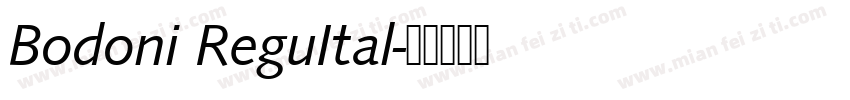 Bodoni ReguItal字体转换